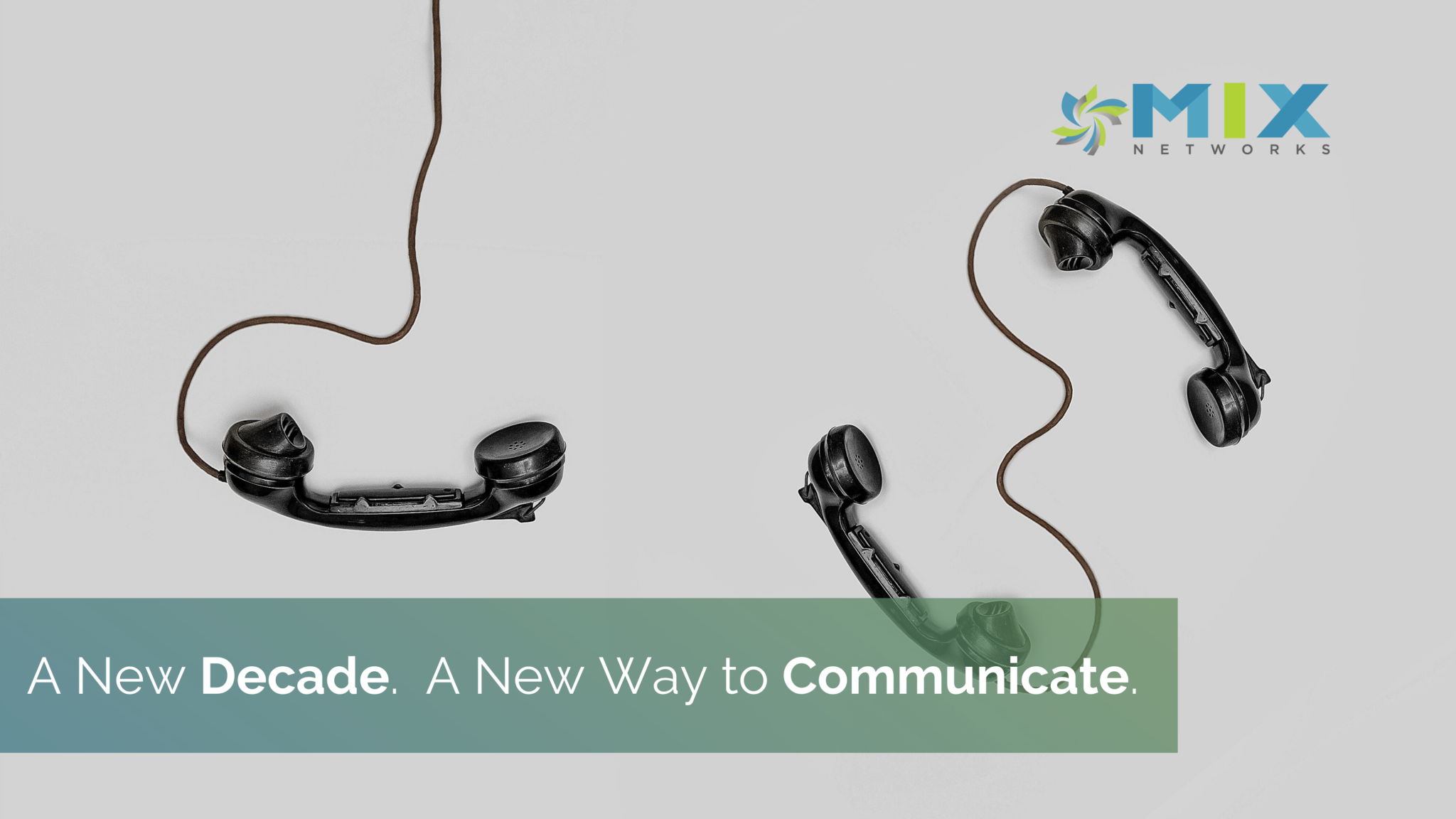 Unified Communications in a New Decade