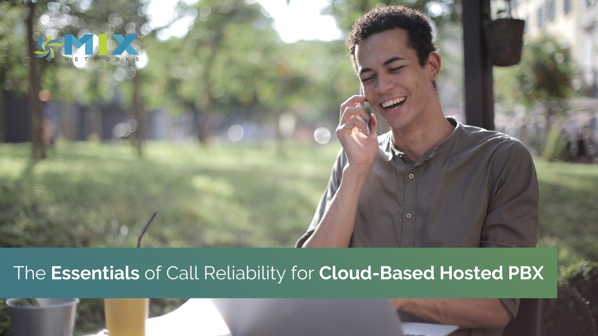 Essentials of Call Reliability for Cloud-Based Hosted PBX